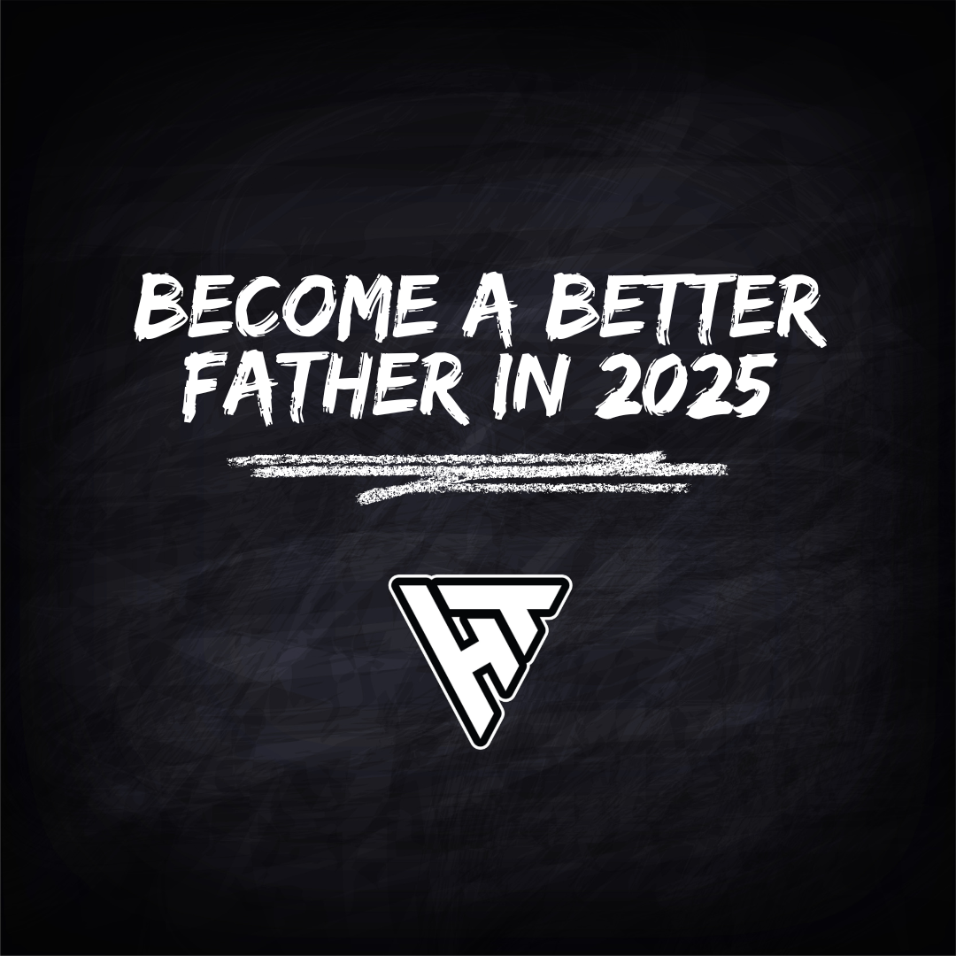 Fatherhood and consistency — Hustle Over Talent