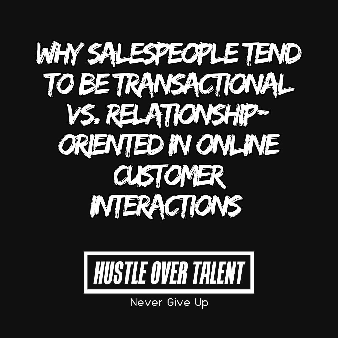 Online automotive sales conversations — relationship versus transaction
